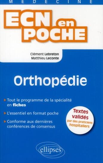 Couverture du livre « Orthopedie » de Lebreton/Leconte aux éditions Ellipses