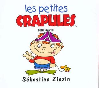 Couverture du livre « Sebastien zinzin » de Tony Garth aux éditions Mango