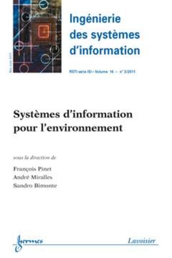 Couverture du livre « Systemes d'information pour l'environnement ingenierie des systemes d'information rsti serie isi vol » de Pinet aux éditions Hermes Science Publications