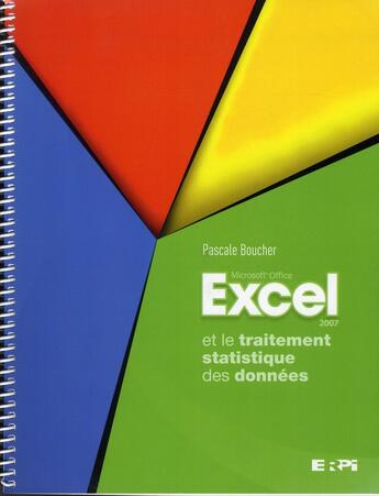 Couverture du livre « Excel Et Le Traitement Statistique Des Donnees » de Boucher Pascale aux éditions Renouveau Pedagogique