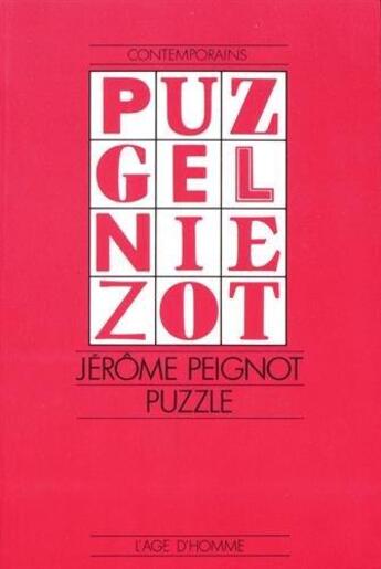 Couverture du livre « Puzzle » de Jerome Peignot aux éditions L'age D'homme