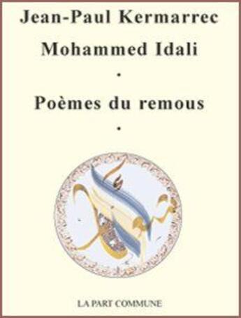 Couverture du livre « Poèmes du remous » de  aux éditions La Part Commune