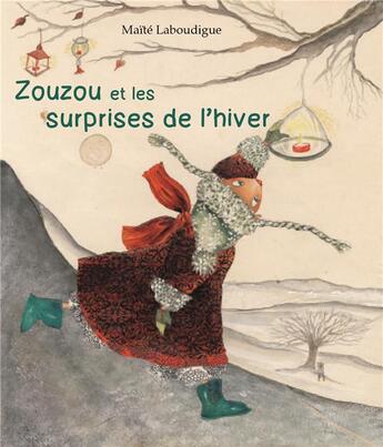 Couverture du livre « Zouzou et les surprises de l'hiver » de Maite Laboudigue aux éditions Kaleidoscope