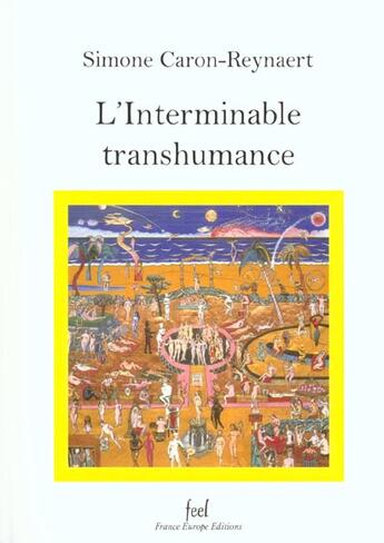 Couverture du livre « L'interminable transhumance » de Simone Caron-Reynaert aux éditions France Europe