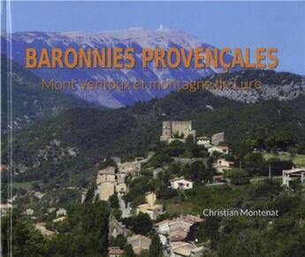 Couverture du livre « Baronnies provençales » de Christian Montenat aux éditions Omniscience