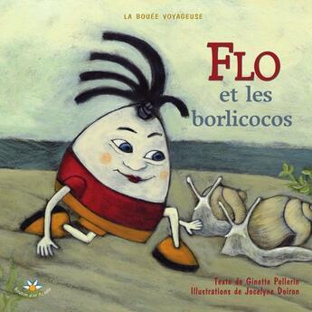 Couverture du livre « Flo et les borlicocos serie flo 3 » de Pellerin G Doiron J aux éditions Bouton D'or