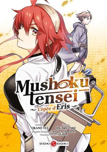 Couverture du livre « Mushoku Tensei - L'Épée d'Eris » de Rifujin Na Magonote et Take Higake et Yuu Okano aux éditions Bamboo