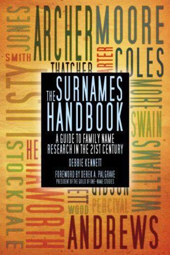 Couverture du livre « The Surnames Handbook » de Kennett Debbie aux éditions History Press Digital