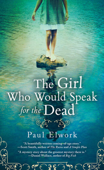 Couverture du livre « The Girl Who Would Speak for the Dead » de Elwork Paul aux éditions Penguin Group Us