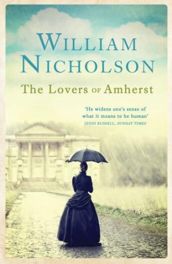 Couverture du livre « The Lovers of Amherst » de William Nicholson aux éditions Quercus Publishing Digital