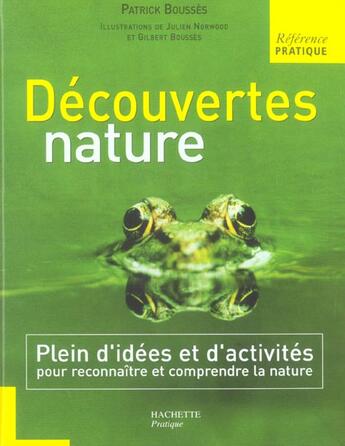 Couverture du livre « Decouvertes Nature » de Patrick Bousses aux éditions Hachette Pratique