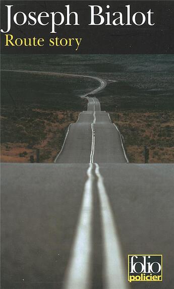 Couverture du livre « Route story » de Joseph Bialot aux éditions Gallimard