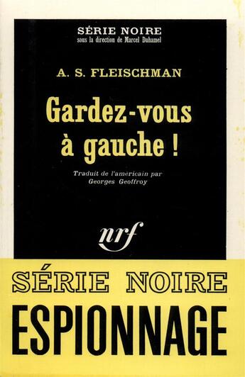 Couverture du livre « Gardez-vous a gauche ! » de Fleischman A.S. aux éditions Gallimard