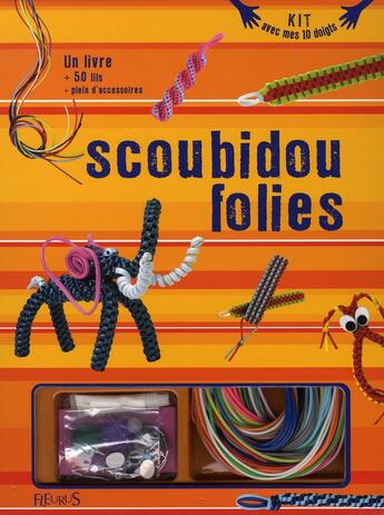 Couverture du livre « Kit scoubidou folies » de Fittes/Francine aux éditions Fleurus