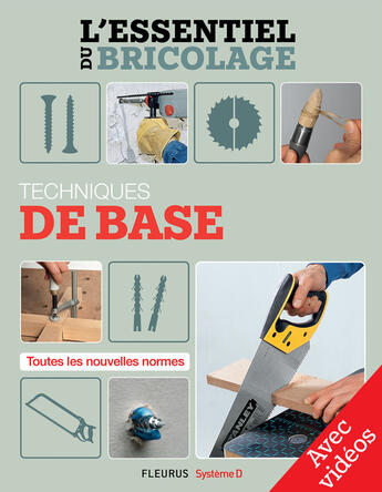 Couverture du livre « Techniques de base - Avec vidéos » de Nicolas Vidal et Francois Roebben et Bruno Guillou et Nicolas Sallavuard aux éditions Fleurus