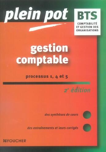Couverture du livre « GESTION COMPTABLE, PROCESSUS 1, 4 ET 5 » de Eric Dumalanede aux éditions Foucher