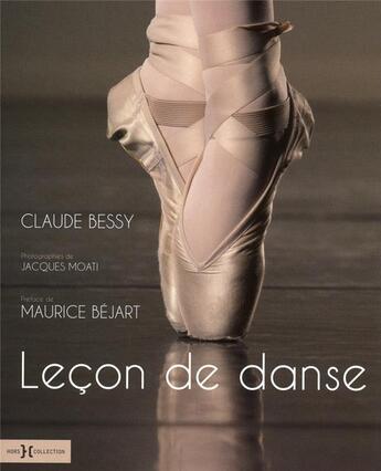 Couverture du livre « Leçon de danse » de Claude Bessy et Jacques Moati aux éditions Hors Collection