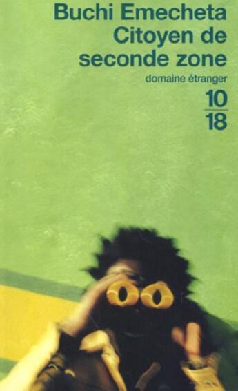 Couverture du livre « Citoyen De Seconde Zone » de Buchi Emecheta aux éditions 10/18