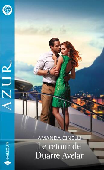 Couverture du livre « Le retour de Duarte Avelar » de Amanda Cinelli aux éditions Harlequin