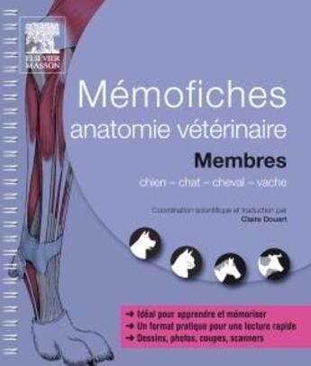 Couverture du livre « Anatomie vétérinaire ; membres ; mémofiches » de J Saunders et C Scott aux éditions Elsevier-masson