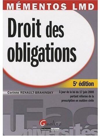 Couverture du livre « Droit des obligations (5e édition) » de Renault-Brahinski Co aux éditions Gualino