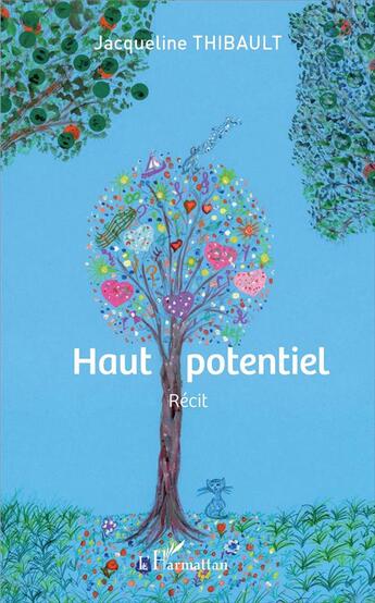 Couverture du livre « Haut potentiel » de Jacqueline Thibault aux éditions L'harmattan