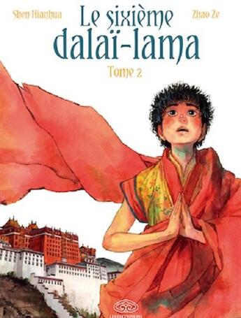 Couverture du livre « Le sixième Dalaï-Lama Tome 2 » de Qiang Guo et Ze Zhao aux éditions Fei