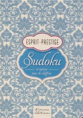 Couverture du livre « Prestige sudoku » de  aux éditions Kimane