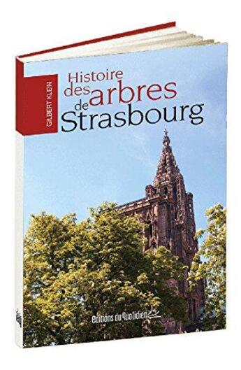 Couverture du livre « Histoire des arbres de strasbourg » de Klein Gilbert aux éditions Coprur