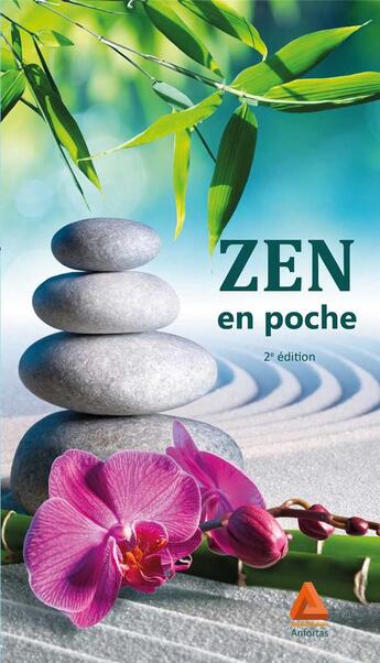 Couverture du livre « Zen en poche (2e édition) » de  aux éditions Anfortas