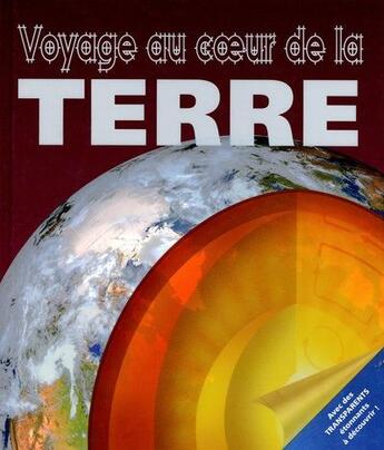 Couverture du livre « Voyage au coeur de la terre » de Jan Stradling aux éditions Grund