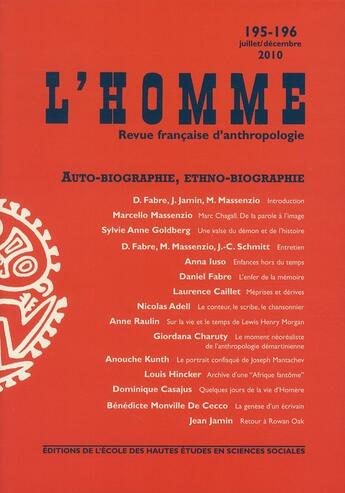 Couverture du livre « REVUE L'HOMME N.195/196 ; autobiographie, ethnobiographie » de Revue L'Homme aux éditions Revue L'homme
