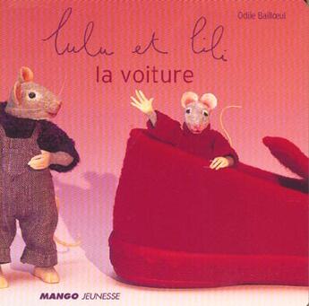 Couverture du livre « LA VOITURE » de Tressos Pierre aux éditions Mango