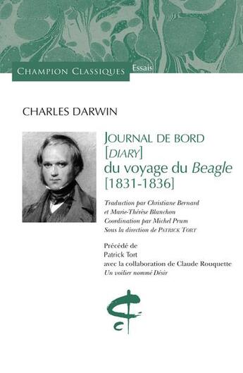 Couverture du livre « Journal de bord du voyage du Beagle (1831-1836) » de Charles Darwin aux éditions Honore Champion