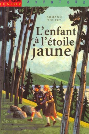 Couverture du livre « L'Enfant A L'Etoile Jaune » de Armand Toupet aux éditions Milan