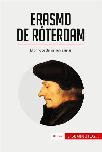 Couverture du livre « Erasmo de Róterdam » de  aux éditions 50minutos.es