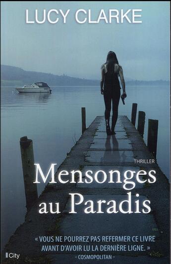 Couverture du livre « Mensonges au paradis » de Lucy Clarke aux éditions City