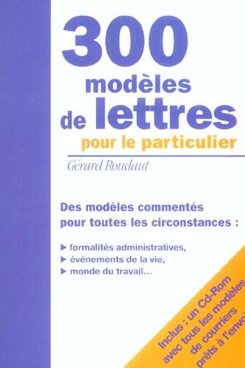 Couverture du livre « 300 modeles de lettres pour particulier » de Gerard Roudaut aux éditions Studyrama