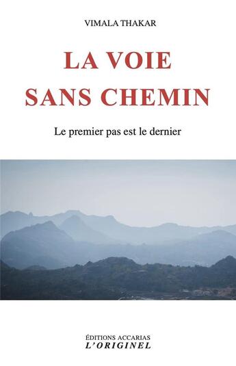 Couverture du livre « La voie sans chemin » de Vimala Thakar aux éditions Accarias-originel