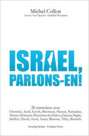 Couverture du livre « Israël, parlons-en ! » de Michel Collon aux éditions Couleur Livres