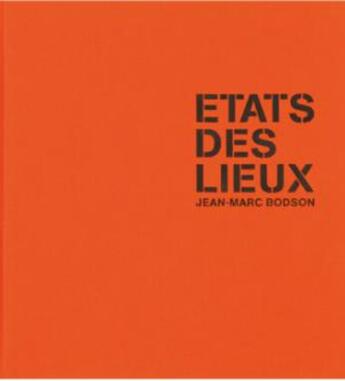 Couverture du livre « États des lieux » de Jean-Marc Dodson aux éditions Arp2 Publishing