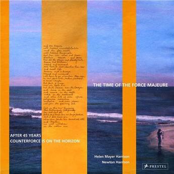 Couverture du livre « The time of the force majeure after 45 years counterforce is on the horizon » de Harrison/Harrison Ne aux éditions Prestel