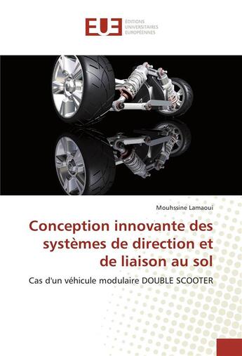 Couverture du livre « Conception innovante des systemes de direction et de liaison au sol » de Lamaoui Mouhssine aux éditions Editions Universitaires Europeennes