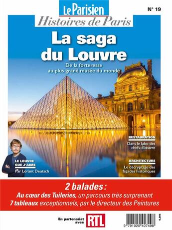 Couverture du livre « La saga du louvre : de la forteresse au plus grand musee du monde - sur les pas de lorant deutsch » de  aux éditions Beaux Arts Editions