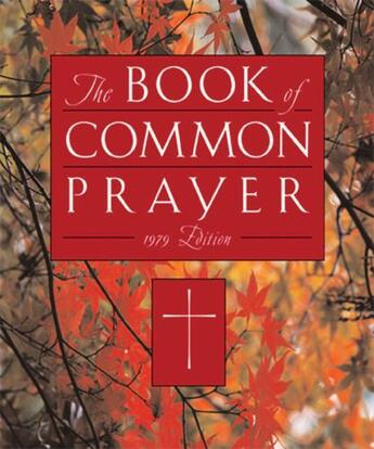 Couverture du livre « The 1979 Book of Common Prayer » de Oxford University Press aux éditions Oxford University Press Usa