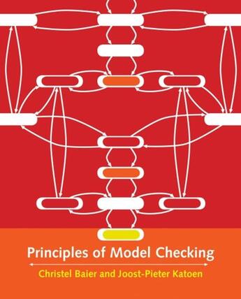 Couverture du livre « Principles of model checking » de Jost-Pierre Katoen et Christel Baier aux éditions Mit Press