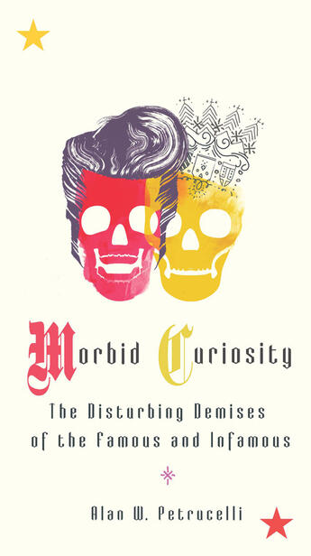 Couverture du livre « Morbid Curiosity » de Petrucelli Alan W aux éditions Penguin Group Us