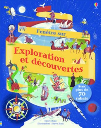 Couverture du livre « FENETRE SUR ; exploration et découvertes » de Emily Bone aux éditions Usborne