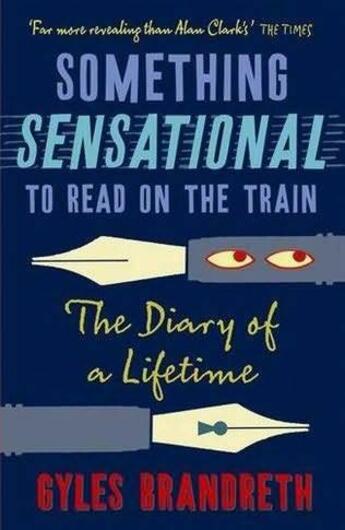 Couverture du livre « Something Sensational to Read in the Train » de Gyles Brandreth aux éditions Murray John Digital