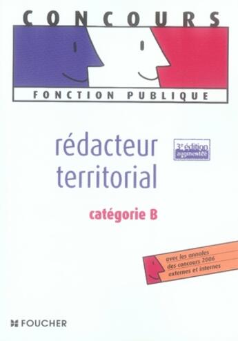 Couverture du livre « Rédacteur territorial ; catégorie b » de Monique Langeraert aux éditions Foucher